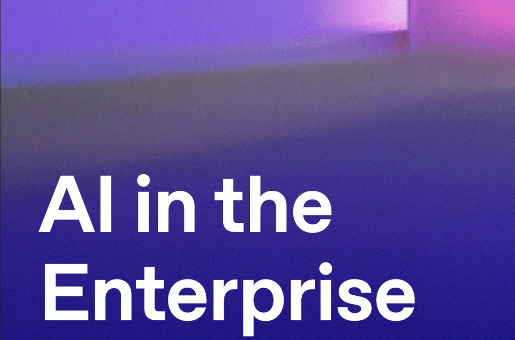 Openai releases strategic guide to enterprise AI adoption: practical lessons on the spot